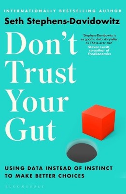 Seth Stephens-Davidowitz Don't Trust Your Gut (Paperback) (UK IMPORT)