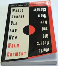 World Orders Old and New by Chomsky