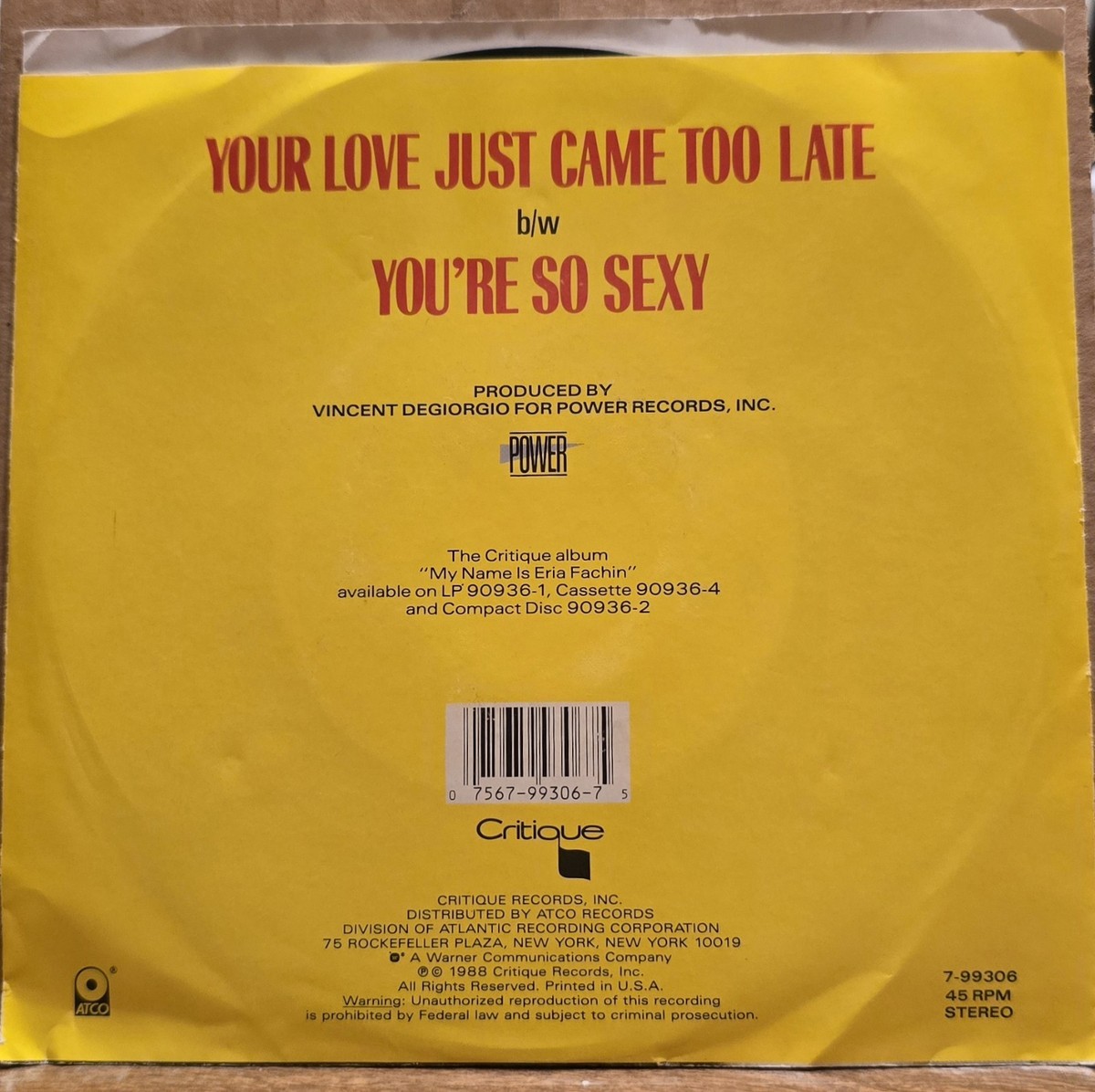 Eria Fachin: Your Love Just Came Too Late - VG+/VG | 1988