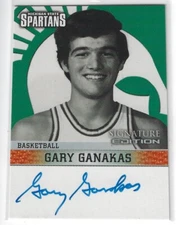 GARY GANAKAS MSU MICHIGAN STATE SPARTANS TK LEGACY CERT AUTO AUTOGRAPH CARD 