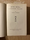 Suye Mura A Japanese Village by John F Embree (1943 Hardcover)