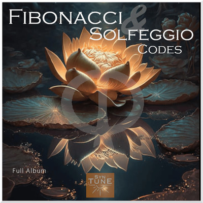 Fibonacci- Solfeggio- Codes - Fibonacci-Solfeggio ganzes Album - digital Down...