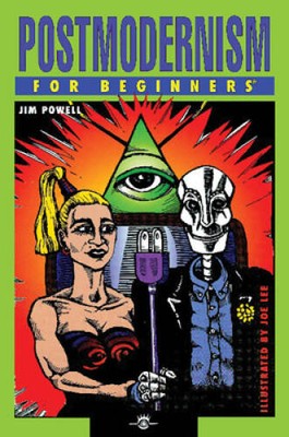Postmodernism For Beginners - Paperback By Powell, Jim - VERY GOOD