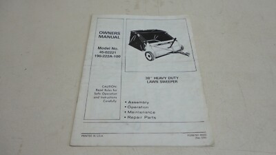 AGRI-FAB MODEL 45-02221 38'' HEAVY DUTY LAWN SWEEPER OWNER'S MANUAL PART# 46222