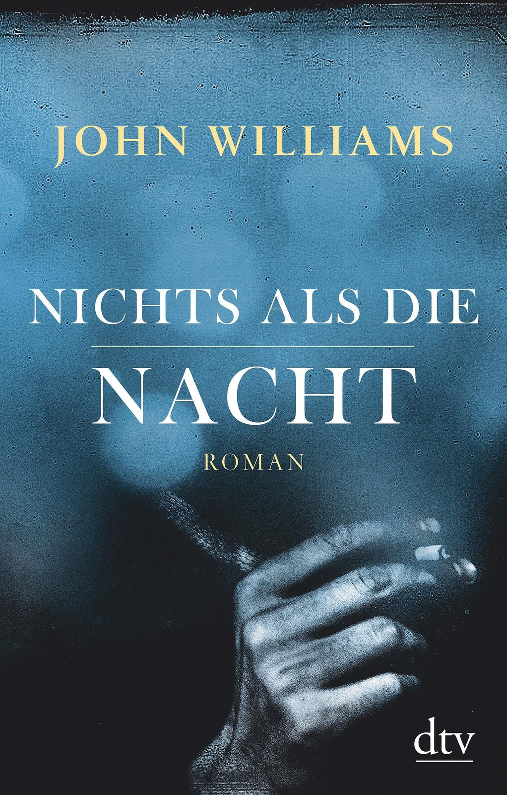 Nichts Als Die Nacht John Williams