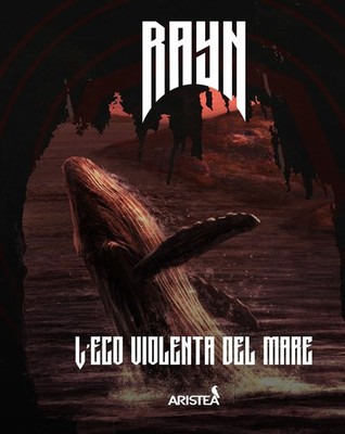 L'eco violenta del mare - [Aristea]