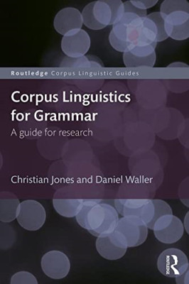 Corpus Linguistics for Grammar: A guide for research (R - Paperback NEW Christia