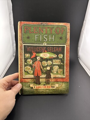 Plenty of Fish by Millicent Selsam.  A Science I Can Read Book. Hardcover 1960