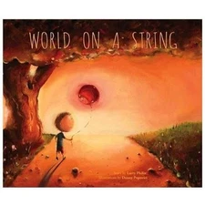 World on a String by Phifer, Larry