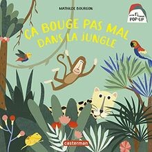Ça bouge pas mal dans la jungle von Bourgon, Mathilde | Buch | Zustand gut