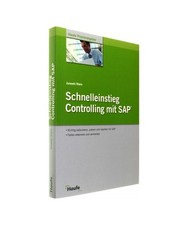 Schnelleinstieg Controlling mit SAP R/3, Andreas Klein, Gerhard Jurasek