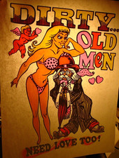 DIRTY OLD MEN NEED LOVE TOO VINTAGE 1970's SPORTS IRON ON TRANSFER -NICE, B-22