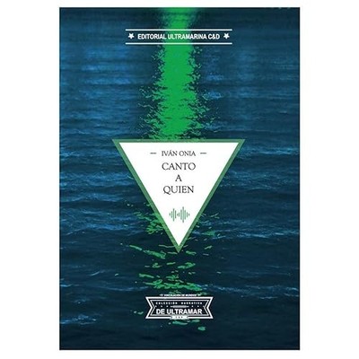 Canto a quien - Spanish Language Paperback NEW Iv�n Onia;V�cto