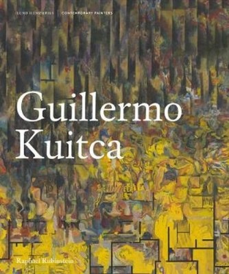 Raphael Rubinstein Guillermo Kuitca (Gebundene Ausgabe)