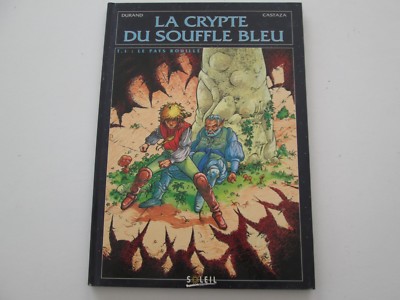 CRYPTE DU SOUFFLE BLEU T1 BE/TBE LE PAYS ROST NEUAUFLAGE 
