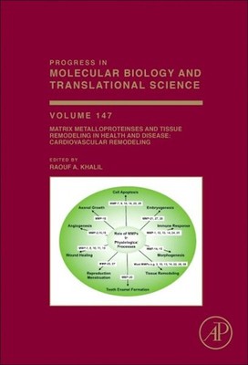 Progress in Molecular Biology and Translational Science : Matrix Metalloprote...