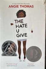 Hate U Give : A Printz Honor Winner by Angie Thomas (2017, Hardcover)