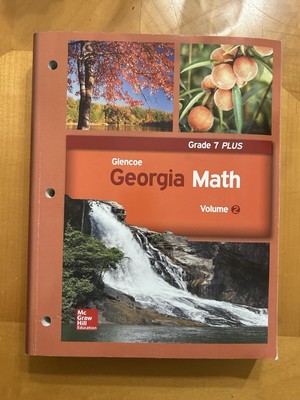 Glencoe Georgia Grade 7 Plus Math Textbook Volume 2 McGraw Hill Education 
