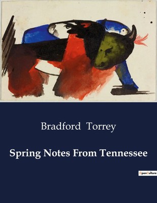 Spring Notes From Tennessee | A Journey Through the Heart of Nature's Symphony