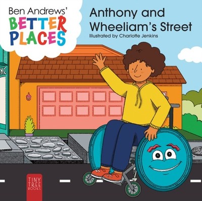 BETTER PLACES ANTHONY & WHEELIAMS STREET by ANDREWS, BEN Paperback Self Help