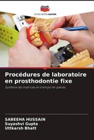 Sabeeha Hussain (U. A.) | ProcéDures De Laboratoire En Prosthodontie Fixe | Buch