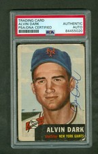 Alvin Dark 1953 Topps Card #109 NY Giants PSA/DNA Encased Vintage Autograph