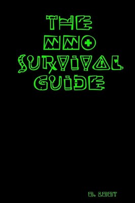 The MMO Survival Guide E. Leet Taschenbuch Kartoniert / Broschiert Englisch 2012