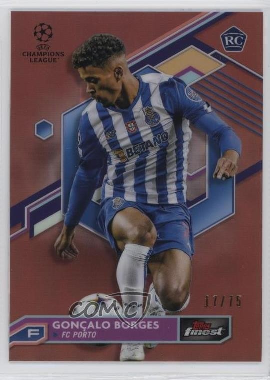 2022 Finest UEFA Club Competitions 17/75 Goncalo Borges Gonçalo Rookie RC 0t30