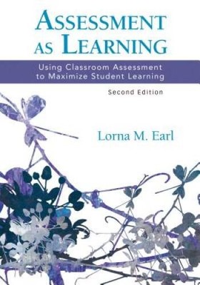 Assessment as Learning: Using Classroom Assessment to Maximize Stude - VERY GOOD