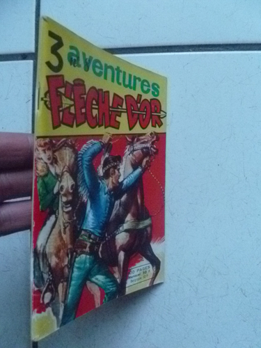EDITION RAY FLO / 3 AVENTURES DE FLECHE D OR / NUMEROS 8 | eBay