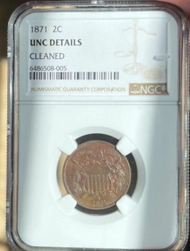 1871 Two Cent Piece 2C NGC UNC Details   Freshly Graded