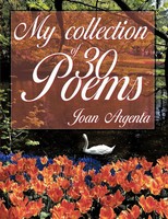 Joan Argenta | My Collection Of -30- Poems | Taschenbuch | Englisch (2010)