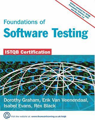 Foundations of Software Testing: Istqb Certification. Dorothy Graham ... [Et...