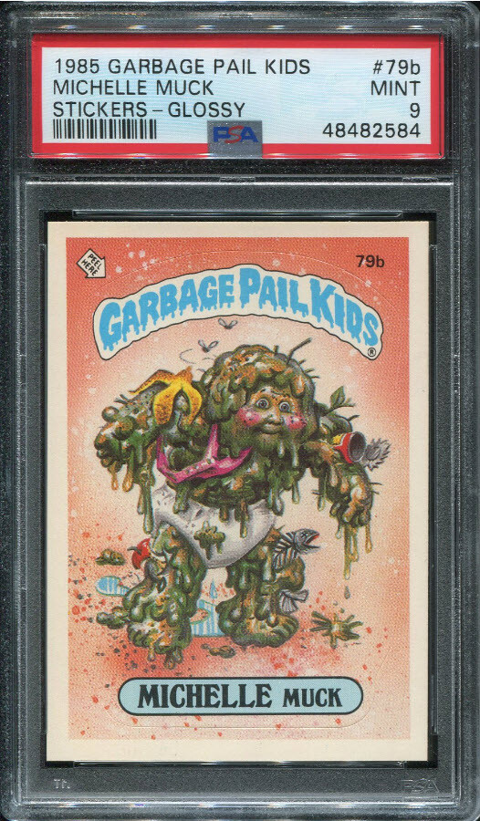 PSA 9 MINT 1985 GARBAGE PAIL KIDS GPK MICHELLE MUCK #79B GLOSSY