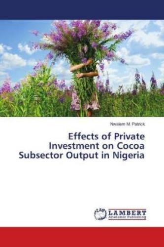 Thumbnail - Effects Of Private Investment On Cocoa Subsector Output In Nigeria