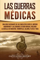 Las Guerras MéDicas Captivating History Taschenbuch Kartoniert / Broschiert 2020