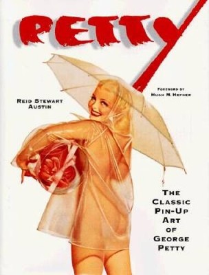 Petty: The Classic Pin-Up Art of George Petty - Hardcover - VERY GOOD