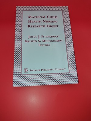 Mutter Kind Gesundheit Krankenpflege Forschung Verdauung von Joyce J. Fitzpatrick