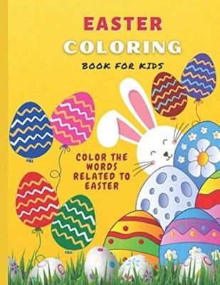 Easter Coloring Book for Kids: Easter Egg and Words Col -  NEW Paper Friction 20