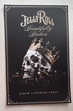JELLY ROLL Listening Party Beautifully Broken Promo Poster
