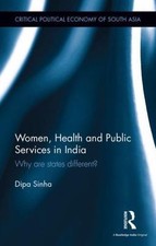 Women, Health and Public Services in India : ...