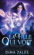 La Fille qui voit by Dima Zales (French) Paperback Book