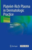 Neil S. Sadick | Platelet-Rich Plasma In Dermatologic Practice | Buch | Englisch