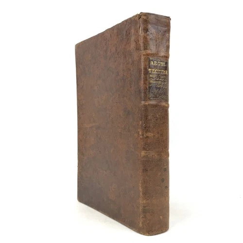 [Architecture XVIIe] ARCHITECTURE, OU ART DE BIEN BASTIR 1618 Vitruve GRAVURES