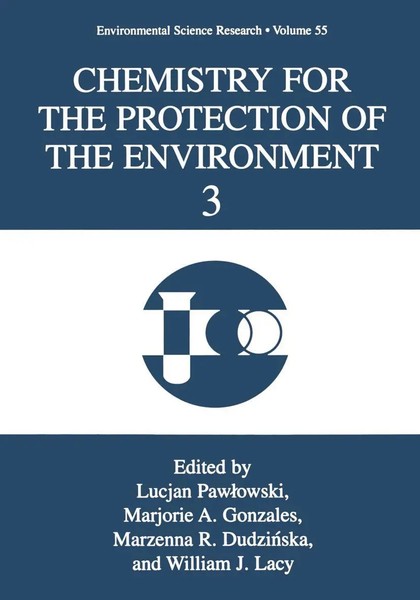 T. Pawlowski (U. A.) | Chemistry For The Protection Of The Environment 3 | Buch-image