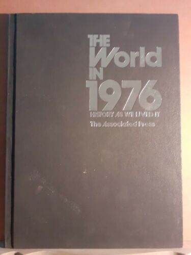 The world in 1976 history as we lived it - the associate press - Afbeelding 1 van 1
