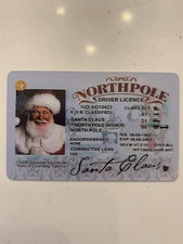 Santa Claus Driver's License Fake ID Proof Santa Is REAL NEW