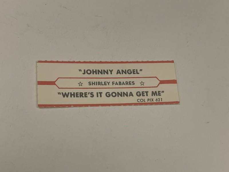 Jukebox Title Strip Shirley Fabares Johnny Angel Where’s It Gonna Get Me Colpix