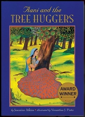 Aani And The Tree Huggers by Jeannine Jeannine PAPERBACK 9781584300045