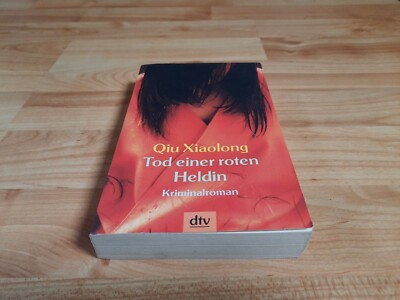 Tod einer roten Heldin von Qiu Xiaolong (2004, Taschenbuch) - gut